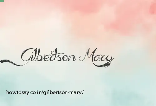 Gilbertson Mary