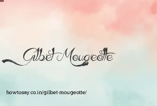 Gilbet Mougeotte