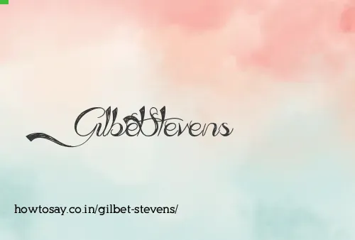 Gilbet Stevens