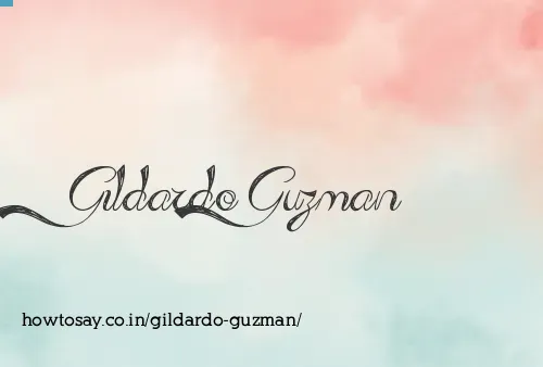 Gildardo Guzman
