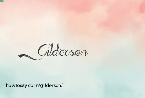 Gilderson