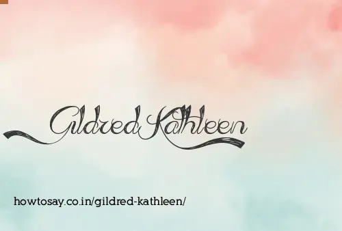Gildred Kathleen