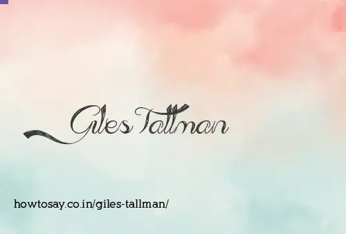 Giles Tallman
