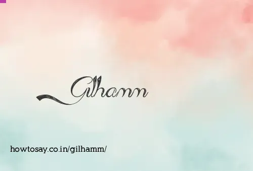 Gilhamm