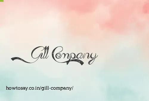 Gill Company
