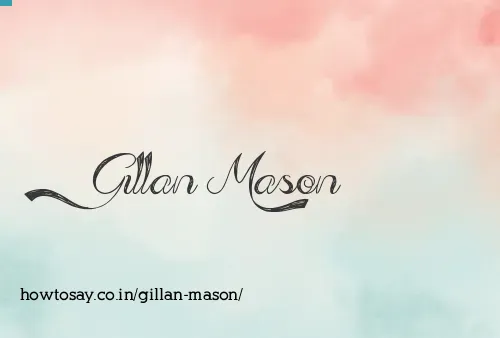 Gillan Mason