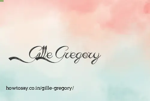 Gille Gregory
