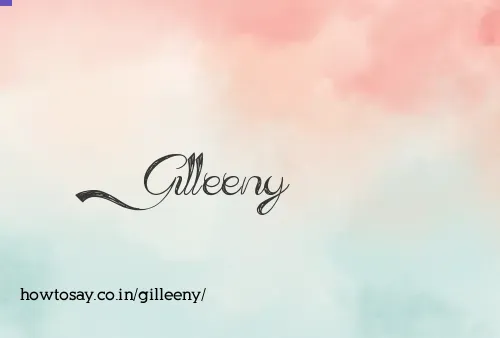 Gilleeny