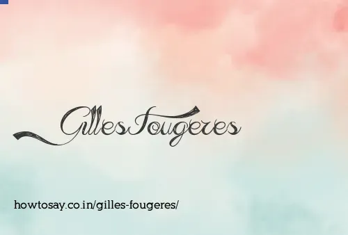 Gilles Fougeres
