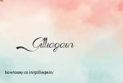 Gilliagain