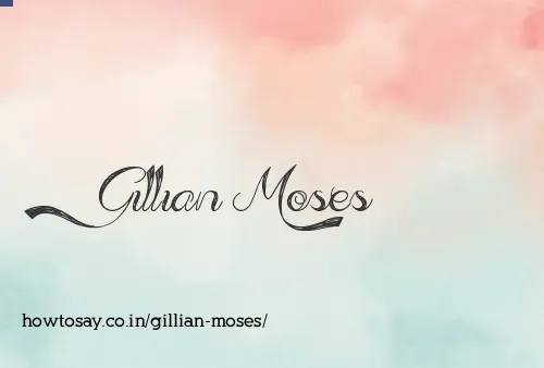 Gillian Moses