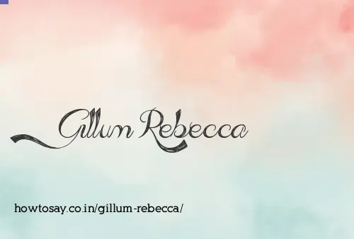 Gillum Rebecca