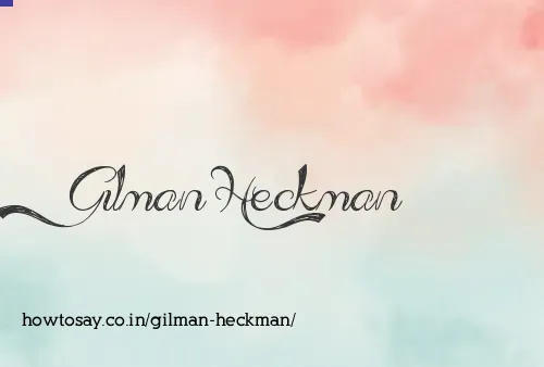 Gilman Heckman