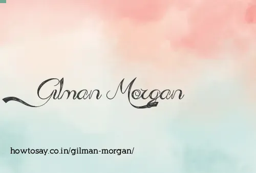Gilman Morgan