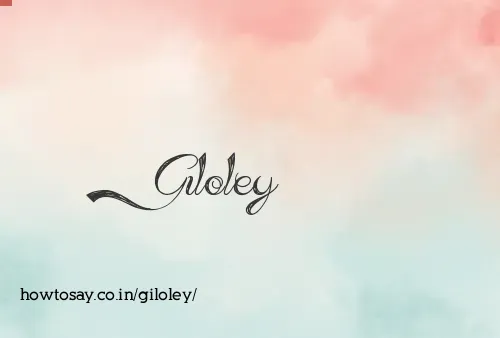 Giloley
