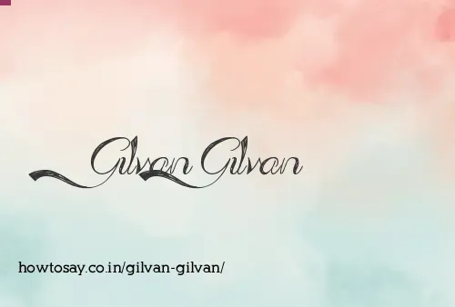 Gilvan Gilvan