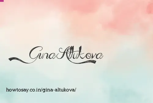 Gina Altukova