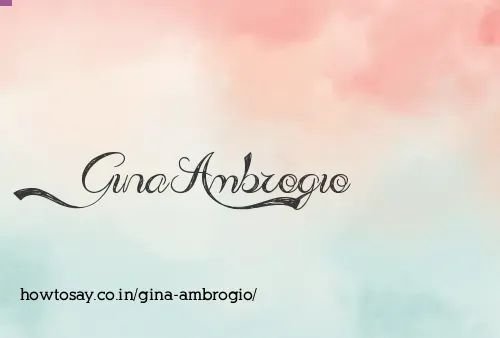 Gina Ambrogio