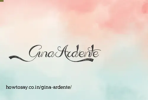 Gina Ardente