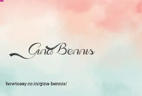 Gina Bennis