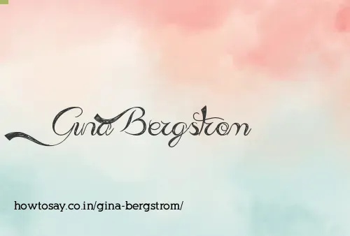 Gina Bergstrom