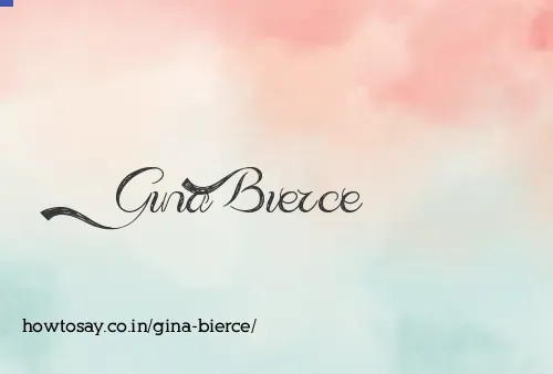 Gina Bierce