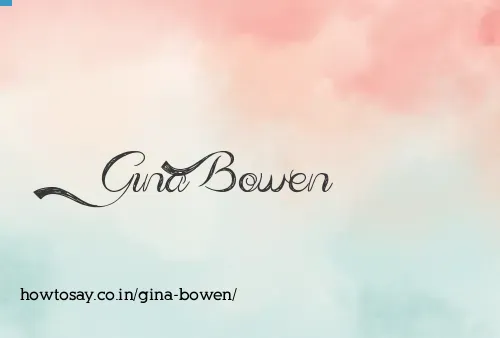 Gina Bowen