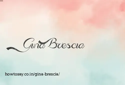Gina Brescia