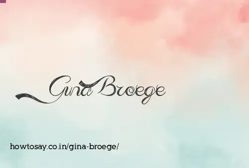 Gina Broege