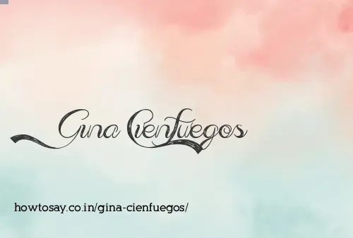 Gina Cienfuegos