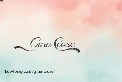 Gina Crose