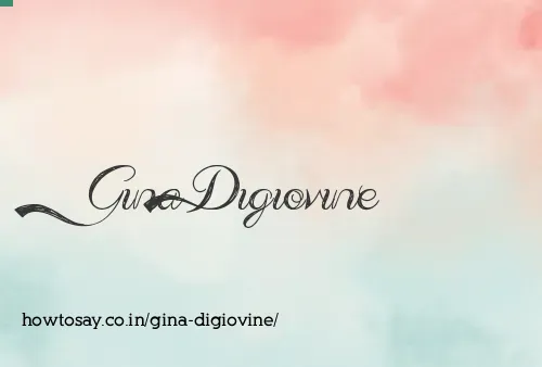 Gina Digiovine