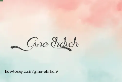 Gina Ehrlich