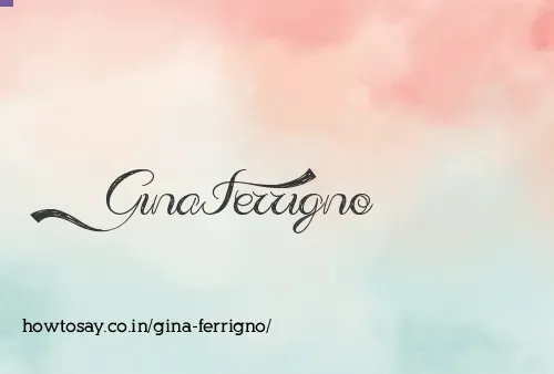 Gina Ferrigno