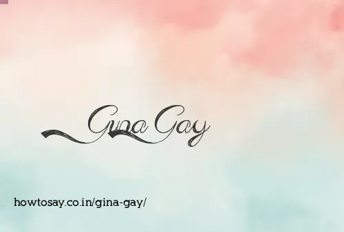Gina Gay