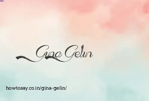 Gina Gelin