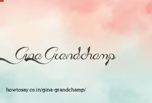 Gina Grandchamp