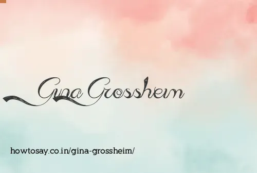 Gina Grossheim