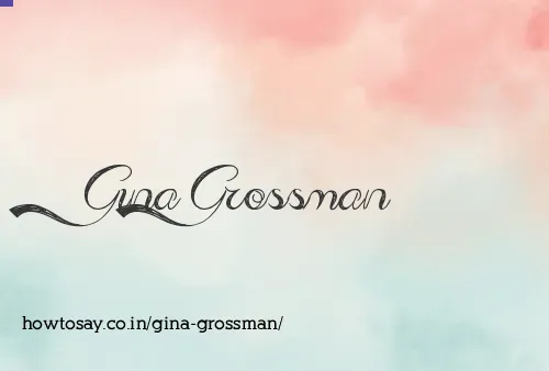 Gina Grossman