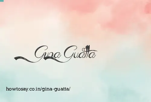 Gina Guatta
