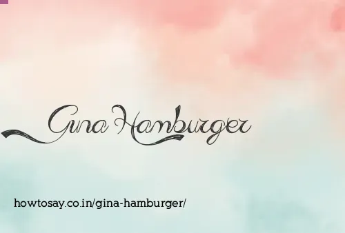 Gina Hamburger