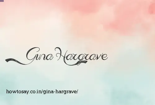 Gina Hargrave