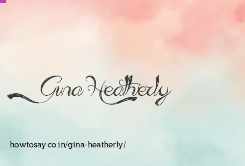 Gina Heatherly