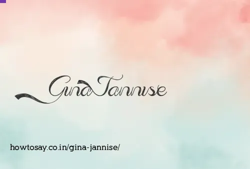 Gina Jannise