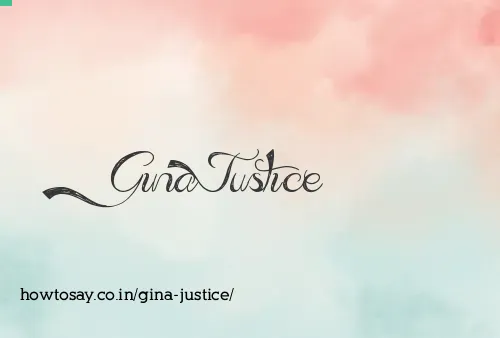 Gina Justice
