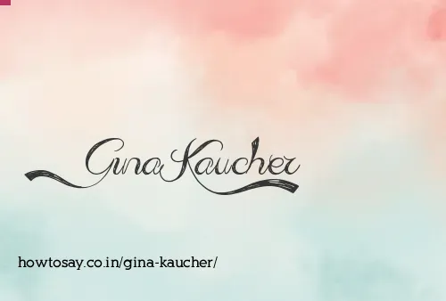 Gina Kaucher