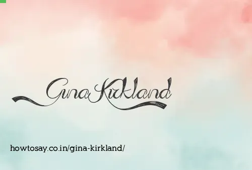 Gina Kirkland