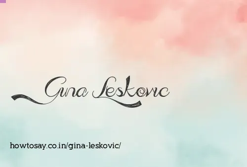 Gina Leskovic