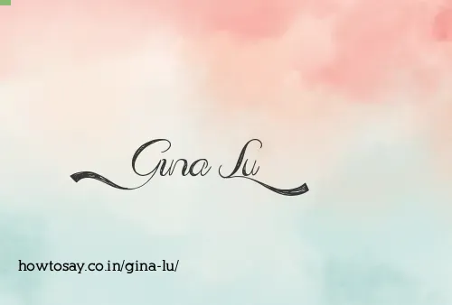 Gina Lu