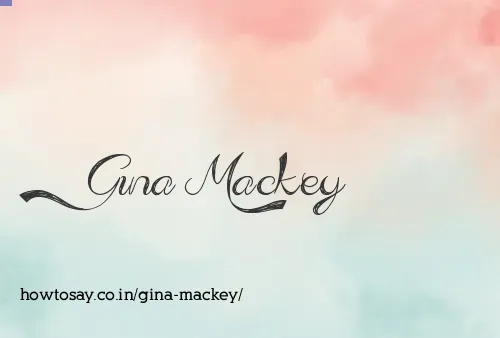 Gina Mackey